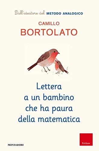 Lettera a un bambino che ha paura della matematica (Gaia junior)