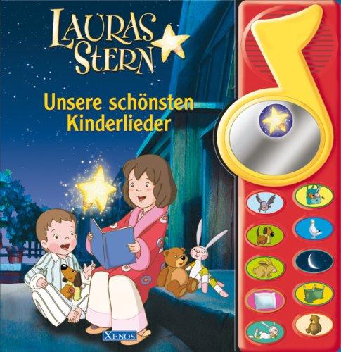 Lauras Stern, Unsere schönsten Kinderlieder, m. Tonmodul u. Spiegel