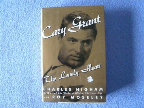 Cary Grant: The Lonely Heart