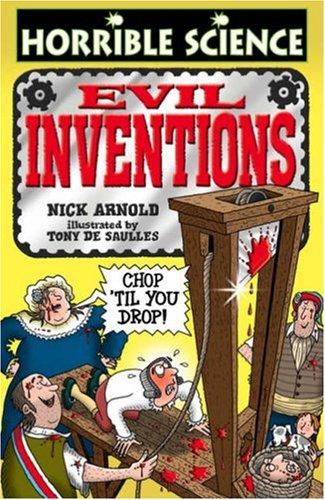 Evil Inventions (Horrible Science)