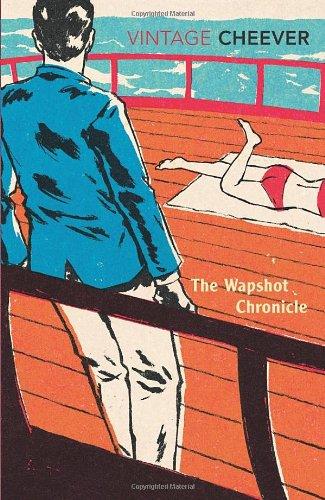 The Wapshot Chronicle (Vintage Classics)