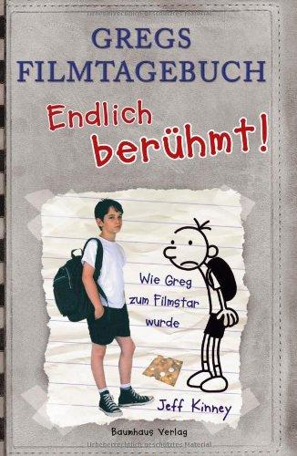 Gregs Filmtagebuch - Endlich berühmt!: Wie Greg zum Filmstar wurde