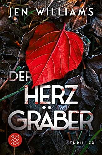 Der Herzgräber: Thriller