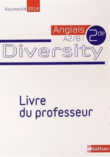 Anglais 2e A2/B1 Diversity : Livre du professeur