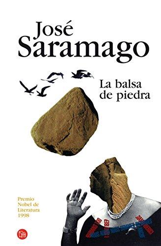 La balsa de piedra (FORMATO GRANDE, Band 730014)