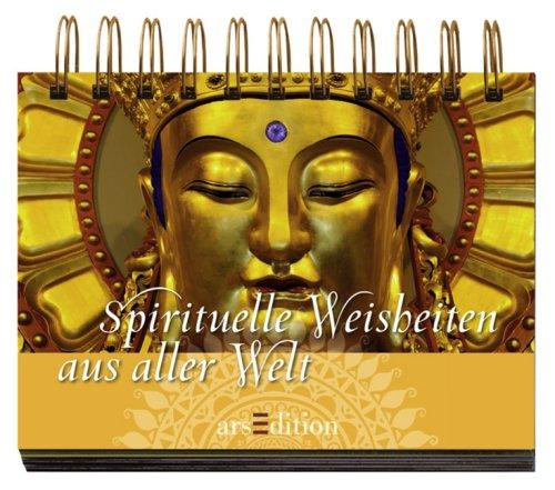 Spirituelle Weisheiten aus aller Welt