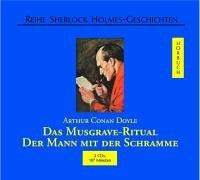 Das Musgrave-Ritual / Der Mann mit der Schramme. Sherlock Holmes. 2 CDs