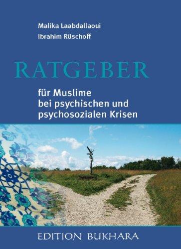 Ratgeber für Muslime bei psychischen und psychosozialen Krisen