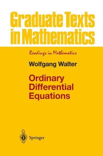 Ordinary Differential Equations (Graduate Texts in Mathematics)