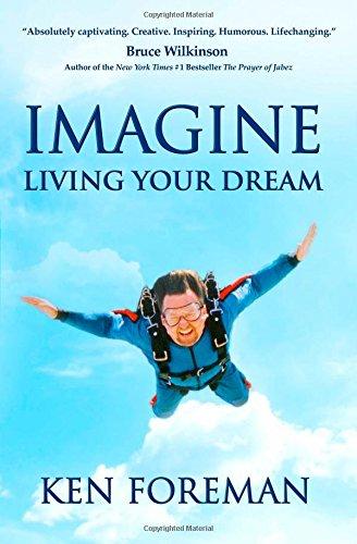 Imagine Living Your Dream