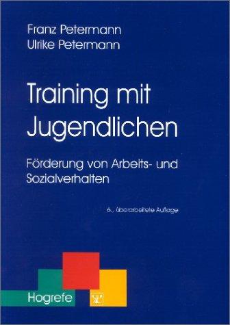 Training mit Jugendlichen: Förderung von Arbeits- und Sozialverhalten