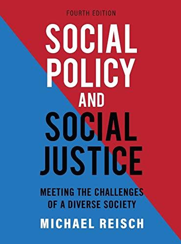 Social Policy and Social Justice: Meeting the Challenges of a Diverse Society