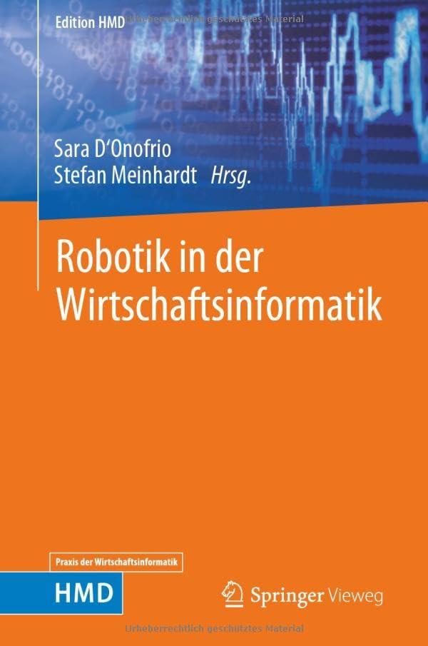 Robotik in der Wirtschaftsinformatik (Edition HMD)