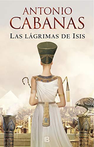 Las lágrimas de Isis / Isis' Tears (Histórica)