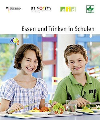 Essen und Trinken in Schulen