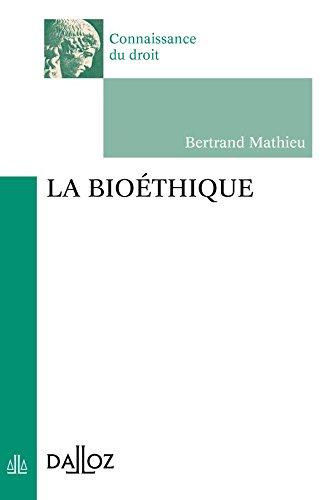 La bioéthique