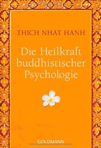 Die Heilkraft buddhistischer Psychologie