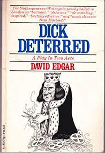 Dick Deterred