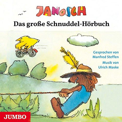 Das große Schnuddel-Hörbuch