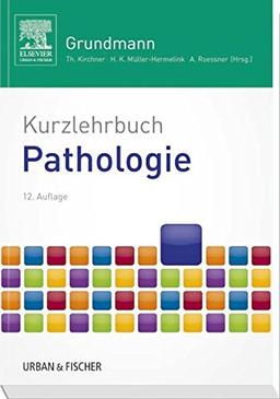 Kurzlehrbuch Pathologie