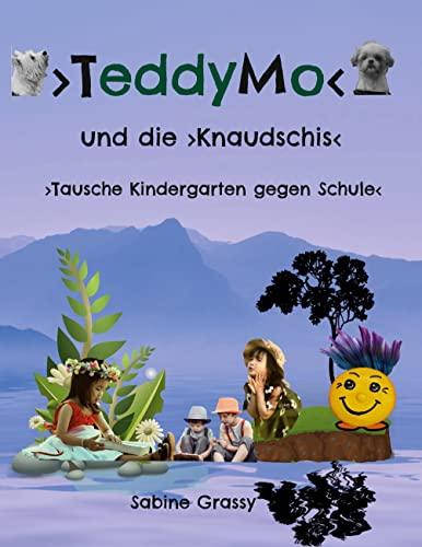 TeddyMo: Was sind Knaudschis?