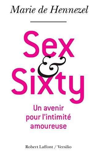 Sex and sixty : un avenir pour l'intimité amoureuse