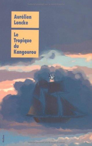 Le tropique du kangourou