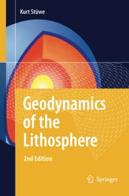 Geodynamics of the Lithosphere: An Introduction