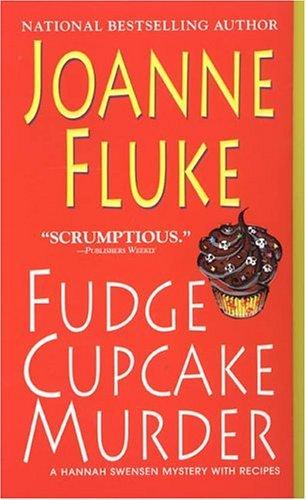 Fudge Cupcake Murder (Hannah Swensen Mysteries)