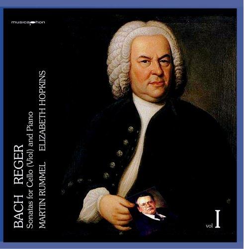 Bach & Reger: Cellosonaten vol. 1