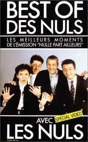 Best of des Nuls - Vol.1 : Les Meilleurs moments de l'émission Nulle part ailleurs [VHS]