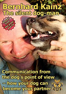 Communication from the dog’s point of view: the silent dog-man