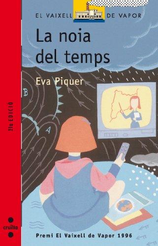 La noia del temps (El Barco de Vapor Roja, Band 76)