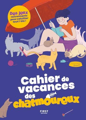 Cahier de vacances des chatmoureux