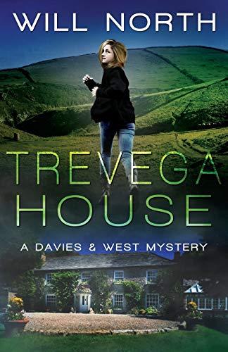 Trevega House (A Davies & West Mystery, Band 3)