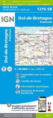 Pontorson.Dol-de-Bretagne.Pontorson 1:25 000: Compatible avec le systéme GPS / Courbes de neveau / Informations touristiques / Itinéraires de Grande Randonnée