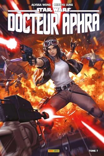 Star Wars : Docteur Aphra. Vol. 7. Dark droids