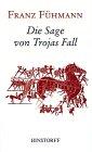 Die Sage von Trojas Fall