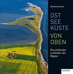 Ostseeküste von oben: Die schönsten Luftbilder der Region