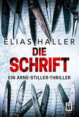 Die Schrift (Ein Arne-Stiller-Thriller, Band 0)