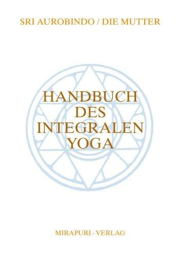 Handbuch des Integralen Yoga