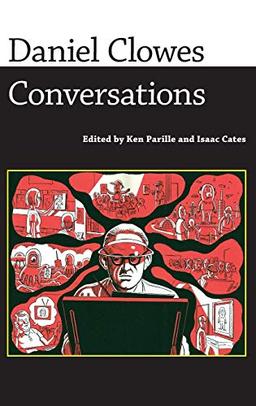 Daniel Clowes: Conversations (Conversations With Comic Artists)