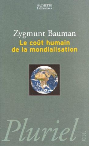 Le coût humain de la mondialisation