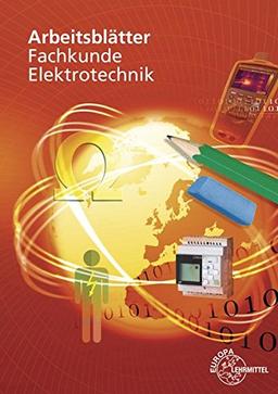 Arbeitsblätter Fachkunde Elektrotechnik