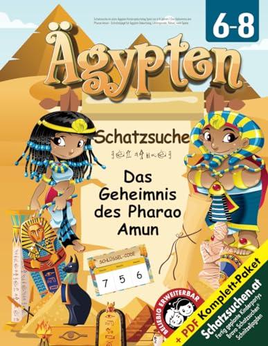 Schatzsuche im alten Ägypten Kindergeburtstag Spiel von 6-8 Jahren: Das Geheimnis des Pharao Amun - Schnitzeljagd für Ägypten Geburtstag, Lösungscode, Rätsel, viele Spiele. (Bravo Schatzsuche)