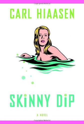 Skinny Dip (Hiaasen, Carl)