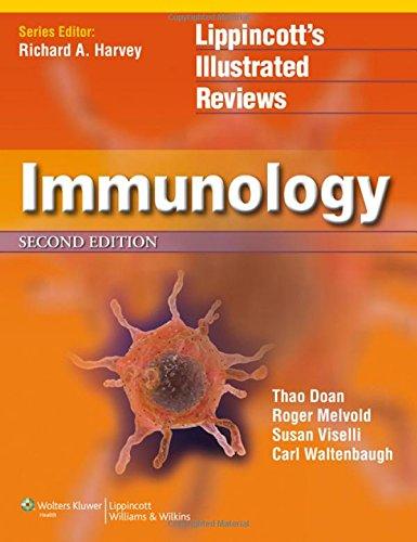 Lippincott Illustrated Reviews: Immunology (Lippincott's Illustrated Reviews)