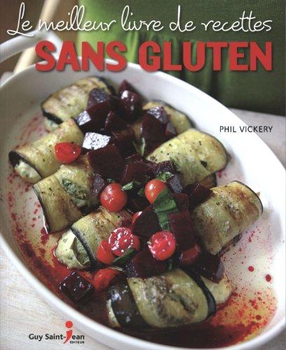 Le meilleur livre de recettes sans gluten