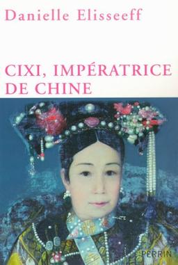 Cixi, impératrice de Chine