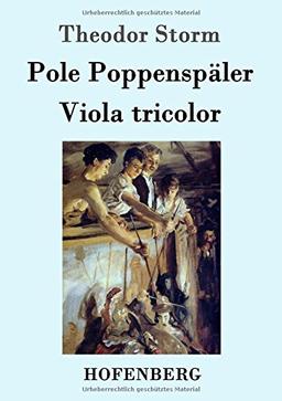 Pole Poppenspäler / Viola tricolor: Zwei Erzählungen